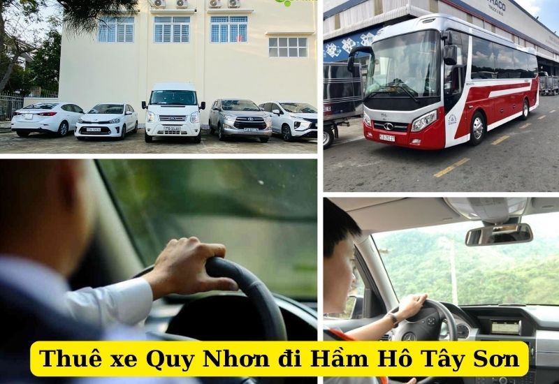 Dịch vụ cho thuê xe Quy Nhơn đi Hầm Hô Tây Sơn